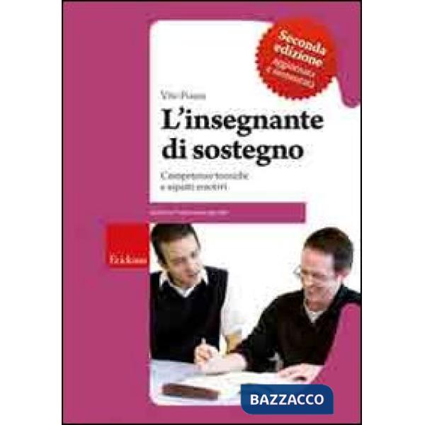 Insegnante di sostegno. Competenze tecniche e aspetti emotivi (L')