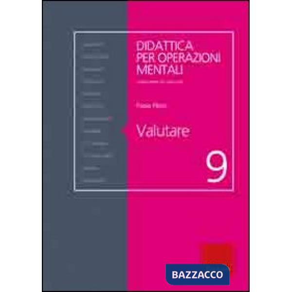 Valutare. Didattica per operazioni mentali