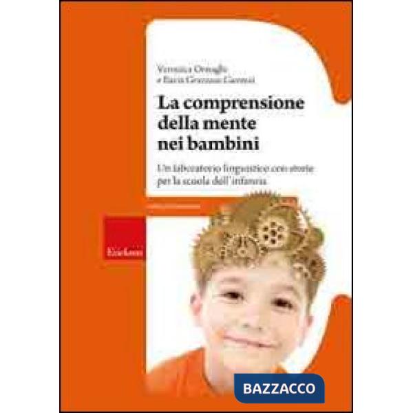 Comprensione della mente nei bambini. Un laboratorio linguistico con storie per 