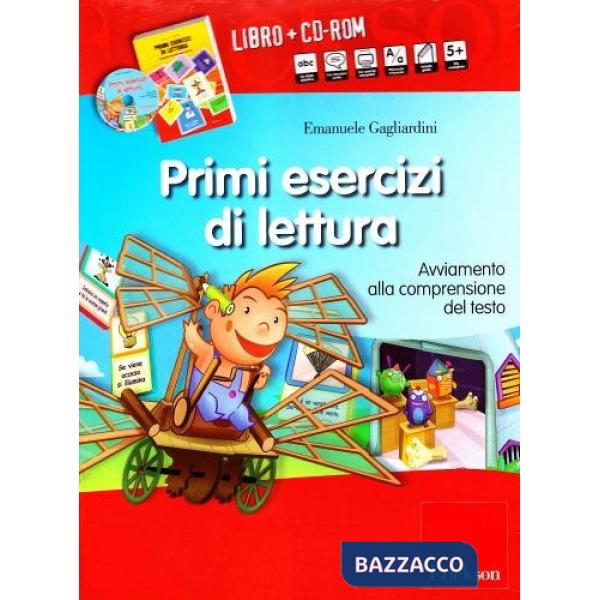 Primi esercizi di lettura. Avviamento alla comprensione del testo. Kit. Con CD-ROM