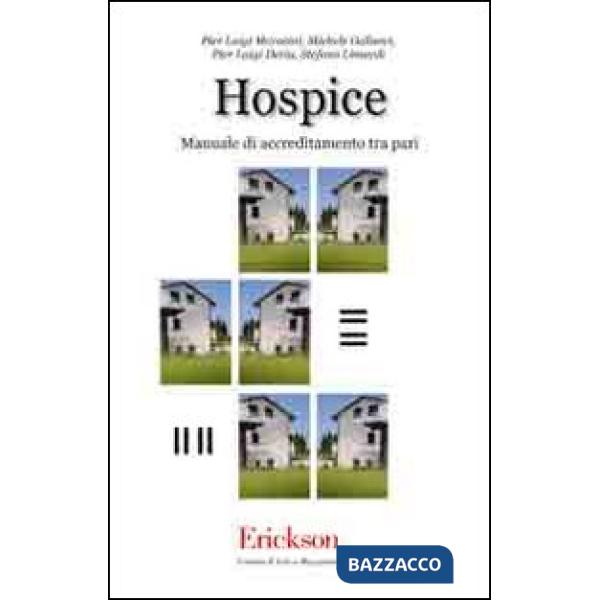 Hospice. Manuale di accreditamento tra pari