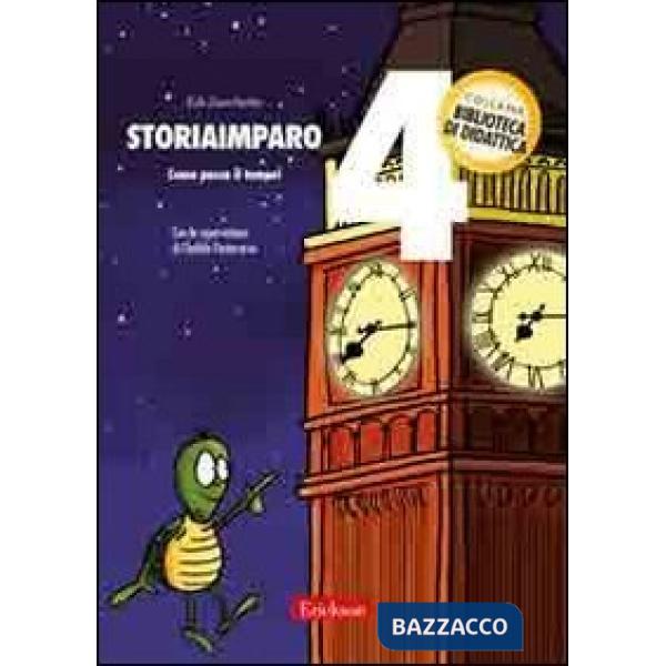 StoriaImparo. Vol. 4: Come passa il tempo.