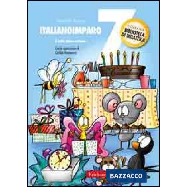 ItalianoImparo. Vol. 7: A Lalla piace scrivere.