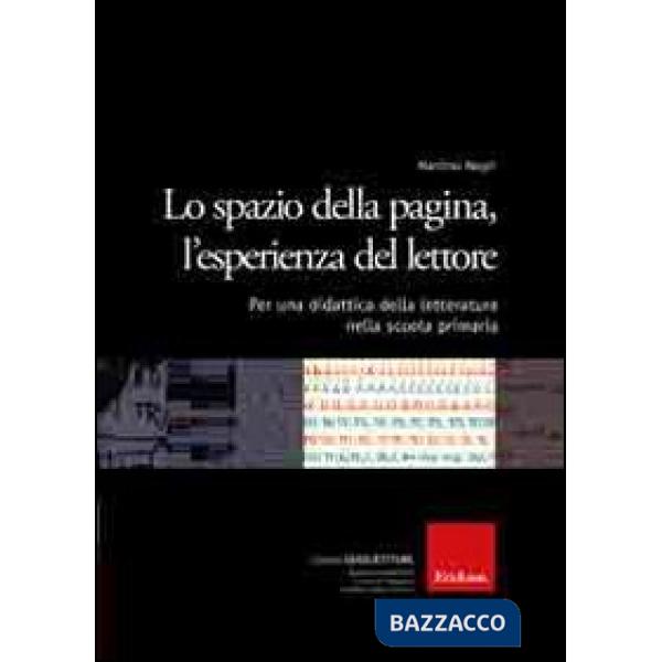 Spazio della pagina, l'esperienza del lettore. Per una didattica della letteratu