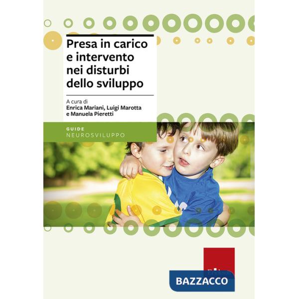 Presa in carico e intervento nei disturbi dello sviluppo
