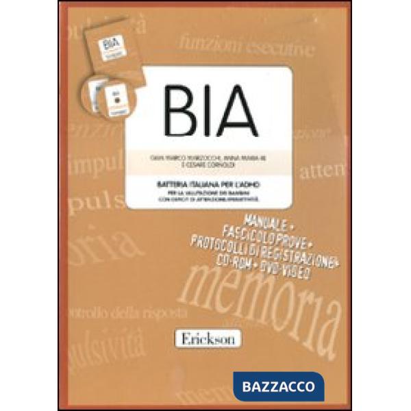 BIA. Batteria italiana per l'ADHID per la valutazione dei bambini con deficit di attenzione-iperattività. Con CD-ROM. Con DVD