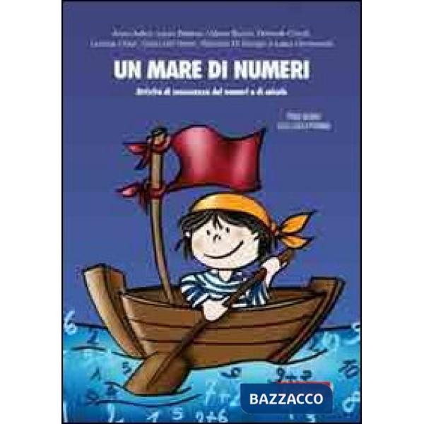 Mare di numeri. Attività di conoscenza dei numeri e di calcolo per il primo ciclo della scuola primaria (Un)