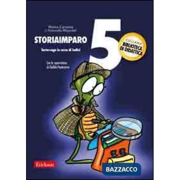 StoriaImparo. Vol. 5: Tarta-ruga in cerca di indizi.