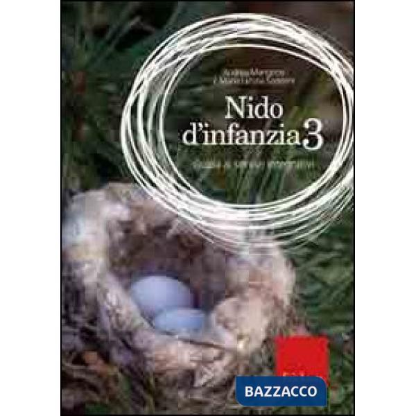 Nido d'infanzia. Vol. 3: Guida ai servizi integrativi