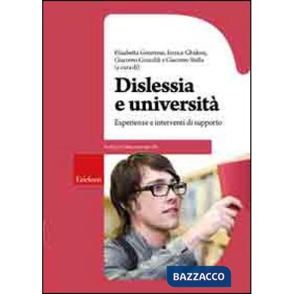 Dislessia e università. Esperienze e interventi di supporto
