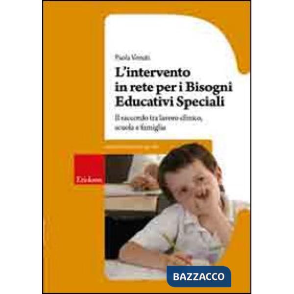 Intervento in rete per i bisogni educativi speciali. Il raccordo tra lavoro clin