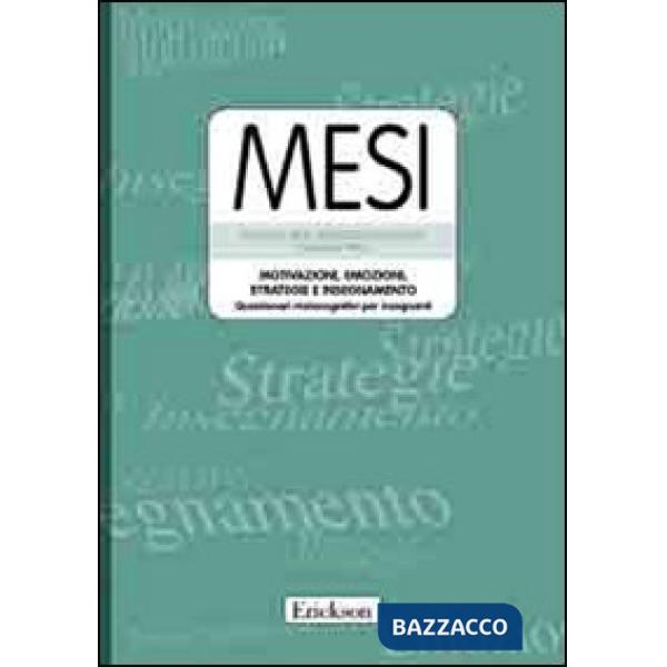 Mesi. Motivazioni, emozioni, strategie e insegnamento. Questionari metacognitivi per insegnanti