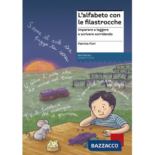 Alfabeto con le filastrocche. Imparare a leggere e scrivere sorridendo (L')