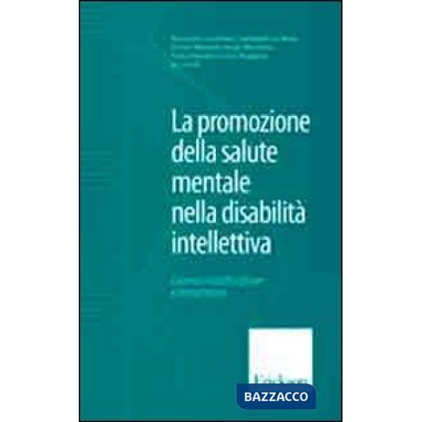 Promozione della salute mentale nella disabilità intellettiva. Consenso multidis