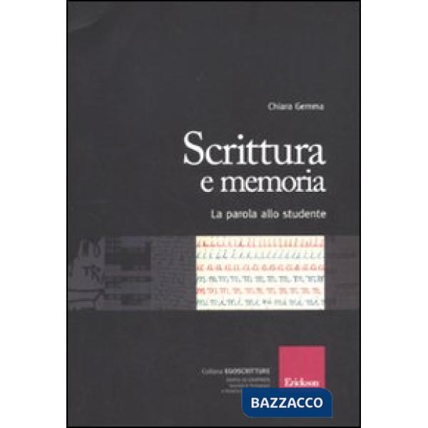 Scrittura e memoria. La parola allo studente