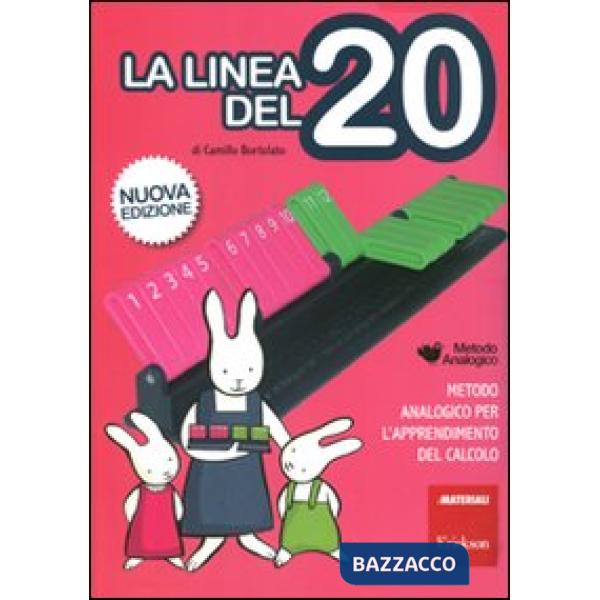 Linea del 20. Metodo analogico per l'apprendimento del calcolo. Con strumento (L