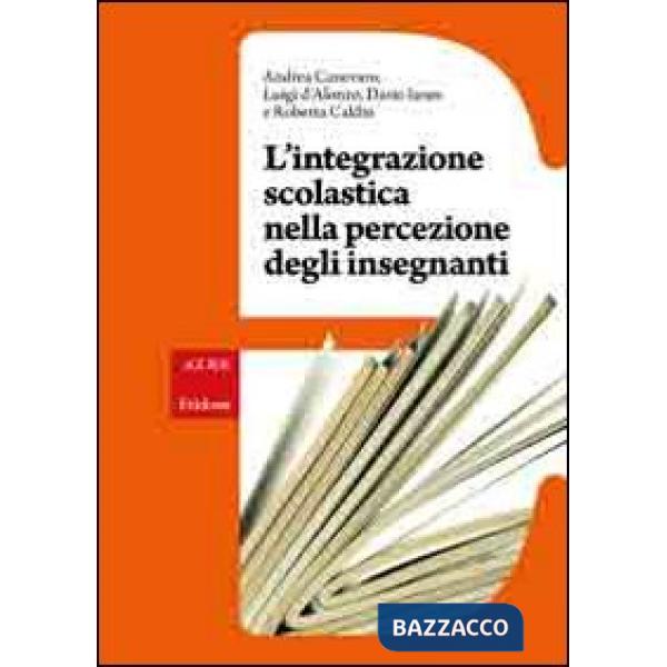 Integrazione scolastica nella percezione degli insegnanti (L')