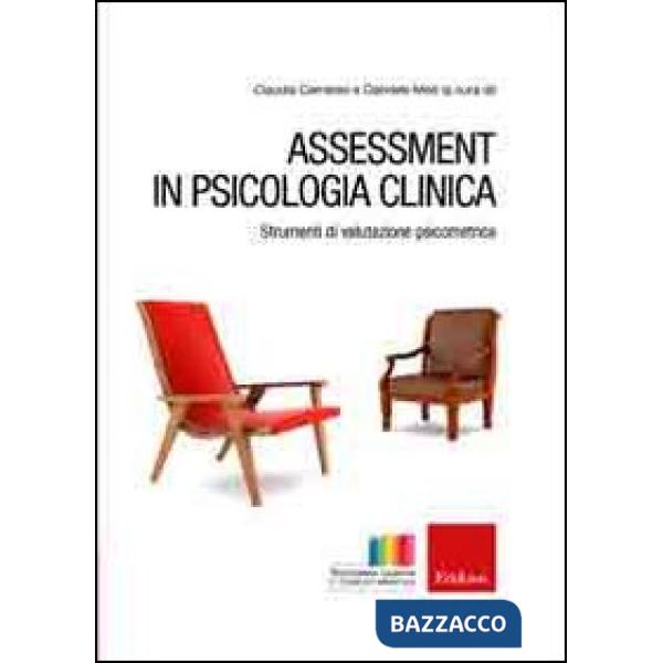 Assessment in psicologia clinica. Strumenti di valutazione psicometrica