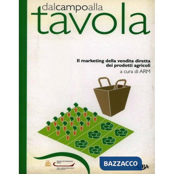 Dal campo alla tavola