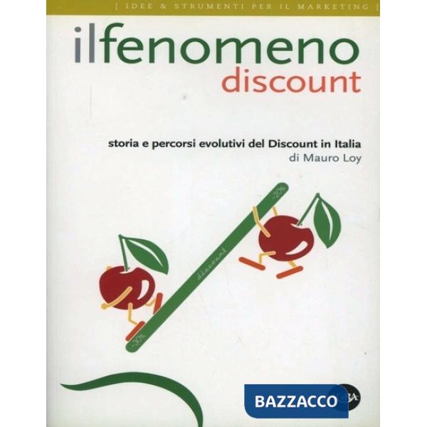 Fenomeno discount (Il)
