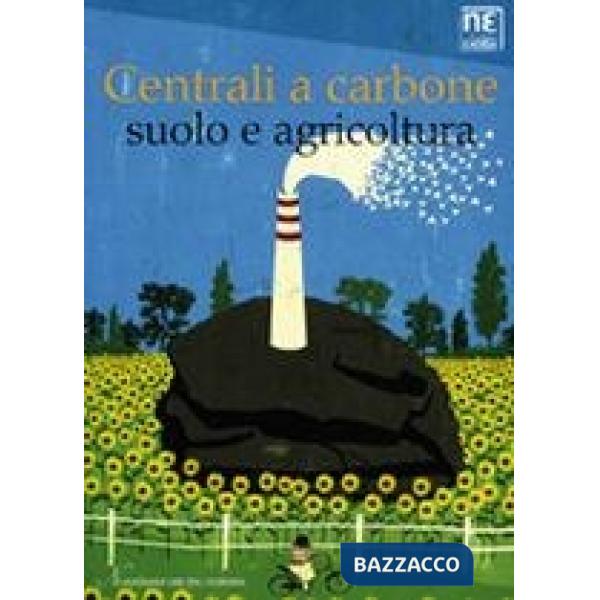 Centrali a carbone, suolo e agricoltura