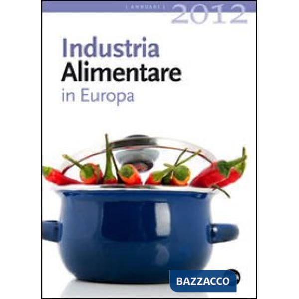 Industria alimentare in Europa 2012