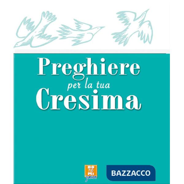 Preghiere per la tua cresima