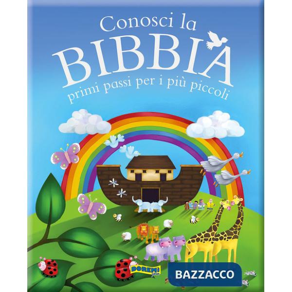 Conosci la Bibbia. Primi passi per i più piccoli