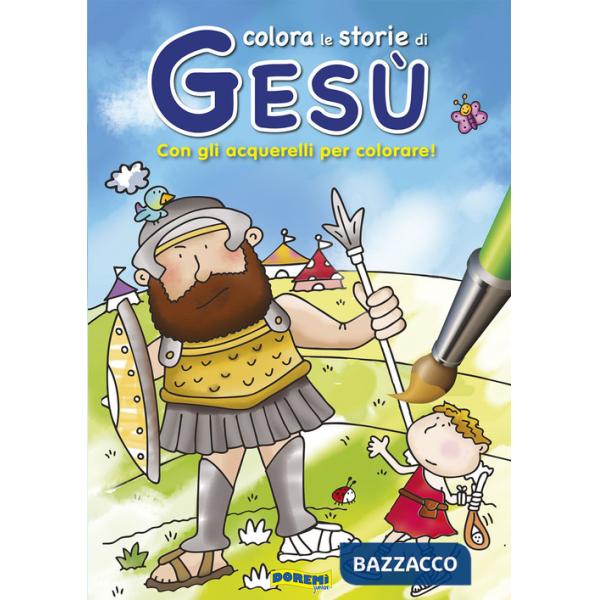 Colorare le storie di Gesù. Storie da colorare. Ediz. illustrata