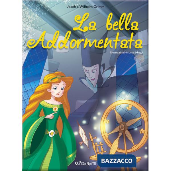 Bella addormentata. Mille e una fiaba (La)