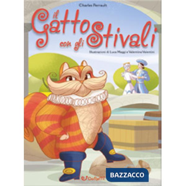 Gatto con gli stivali. Mille e una fiaba (Il)