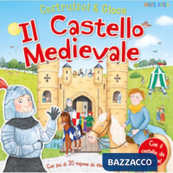 Castello medievale. Costruisci & gioca. Ediz. a colori (Il)