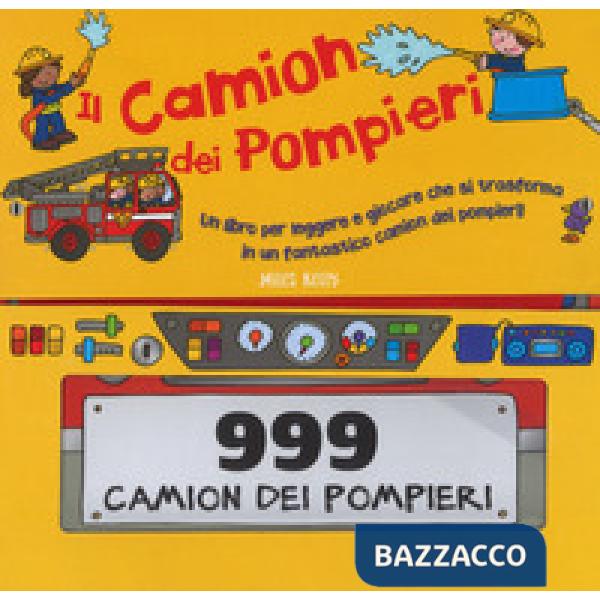 Camion dei pompieri. Libro gioco. Ediz. a colori (Il)