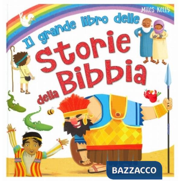 Grande libro delle storie della Bibbia (Il)