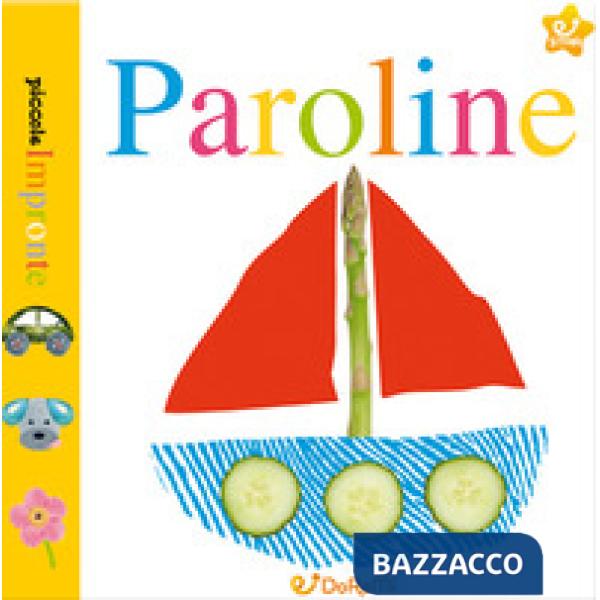 Paroline. Piccole impronte. Ediz. a colori