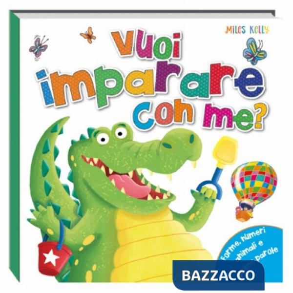 Vuoi imparare con me? Ediz. a colori