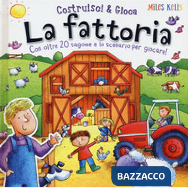 Fattoria. Con oltre 20 sagome e lo scenario per giocare! Costruisci & gioca. Ediz. a colori (La)