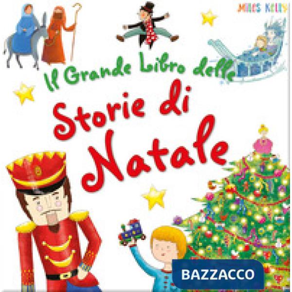 Grande libro delle storie di Natale (Il)