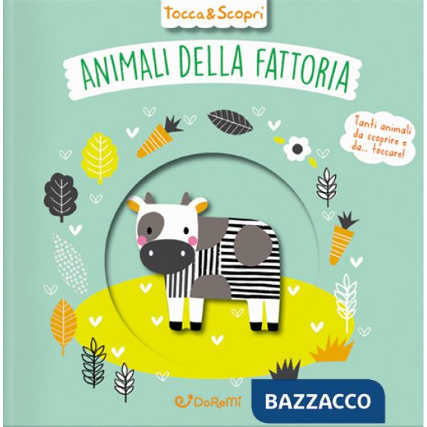 Animali della fattoria. Tocca & scopri. Ediz. a colori