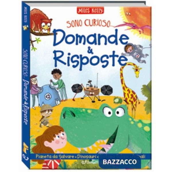 Domande & risposte: Un pianeta da salvare-Domande e risposte sui dinosauri-Domande e risposte sul sistema solare-Domande e rispo