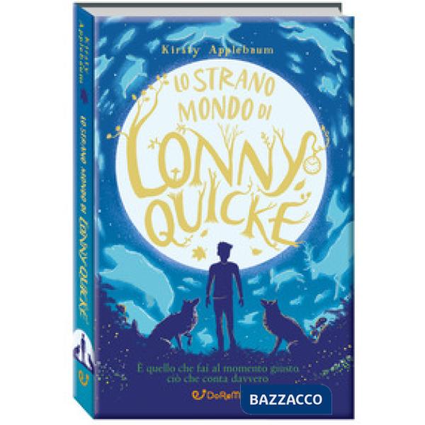 Strano mondo di Lonny Quicke (Lo)