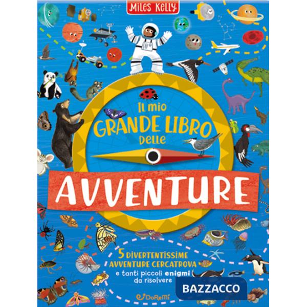 Mio grande libro delle avventure (Il)