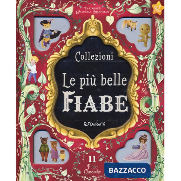 Collezioni. Le più belle fiabe