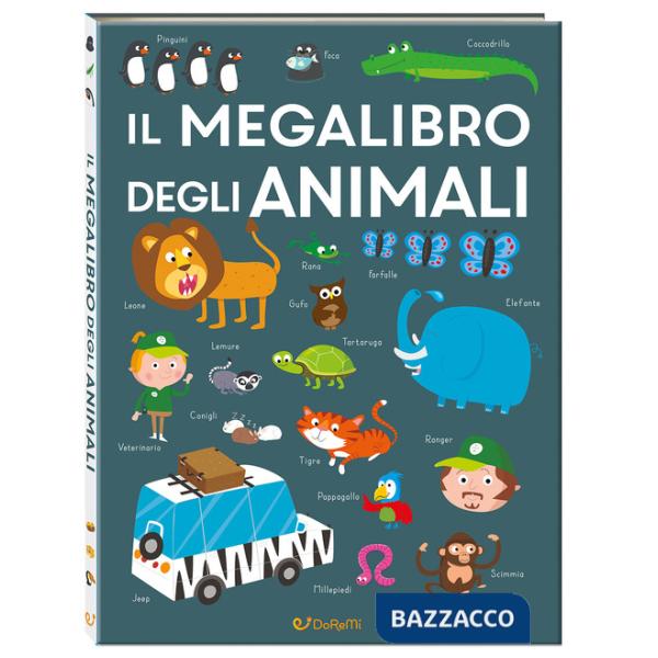 Megalibro degli animali. Ediz. a colori (Il)