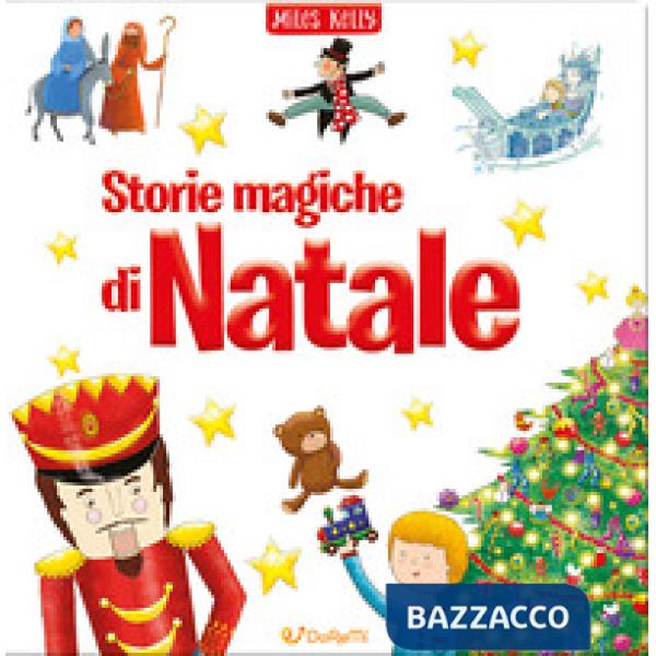 Storie magiche di Natale. Ediz. illustrata