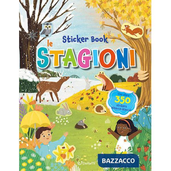 Stagioni. Sticker book. Ediz. a colori (Le)