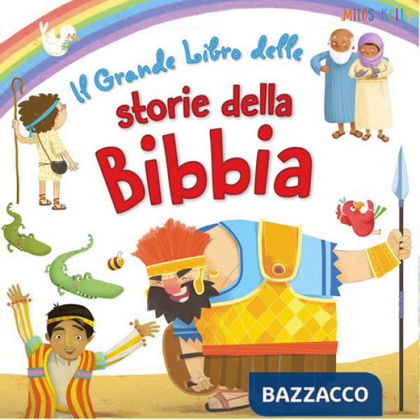 Grande libro delle storie della Bibbia. Ediz. a colori (Il)