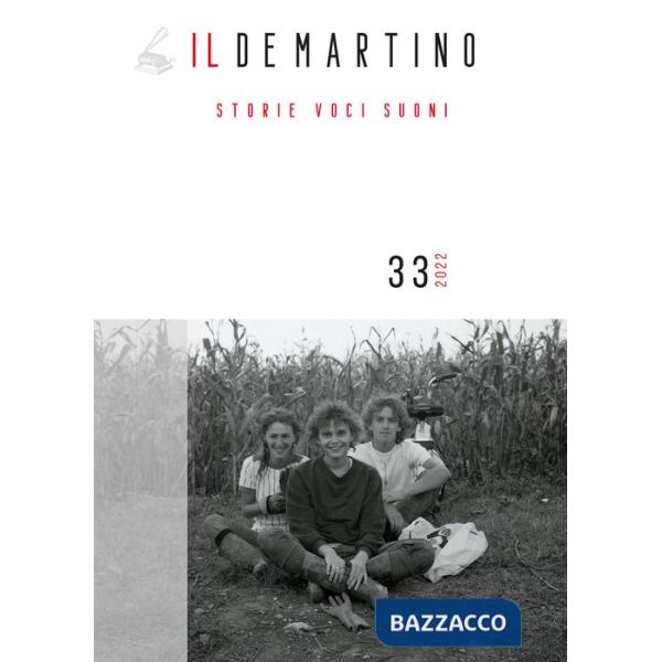 De Martino. Storie voci suoni (2022) (Il). Vol. 33