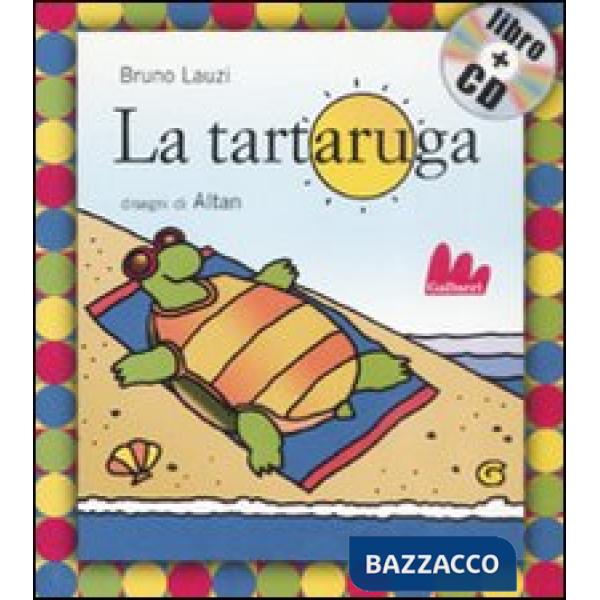 Tartaruga. Ediz. illustrata. Con CD Audio (La)