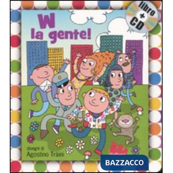 W la gente! Con CD Audio